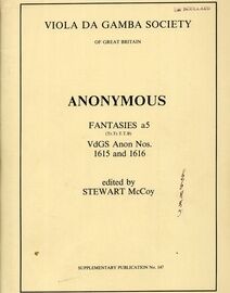 Fantasies a5 - VdGs Anon Nos. 1615 and 1616 - For Viol Ensemble