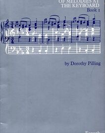 Harmonization of Melodies at the Keyboard  - Book 1