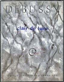 Clair de Lune (Moonlight) - From Suite Bergamasque