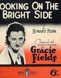 Looking On The Bright Side - Song Featuring Gracie Fields