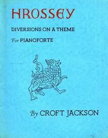 Hrossey - Diversions on a Theme for Pianoforte