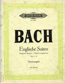 Bach - Englische Suiten - No.&#039;s 1 to 6 for Piano - Edition Peters No. 4580a and 4580b