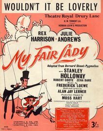 Wouldn&#039;t It be Loverly - Song from &quot;My Fair Lady&quot;