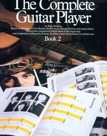 The Complete Guitar Player  - Book 2 - A Complete Programme which starts at the beginning and progresses to advanced playing - An ideal course for cla