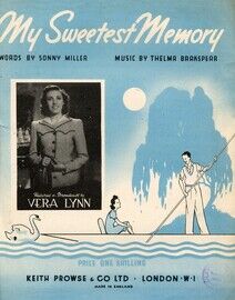 My Sweetest Memory - Song - Featuring Vera Lynn