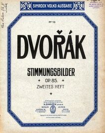 Dvorak - Stimmungsbilder (Op. 85) - Zweites Heft