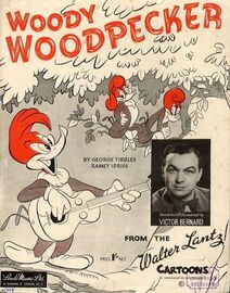 Woody Woodpecker - Song From the Walter Lantz Cartoon - Featuring Victor Bernard