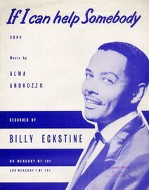 If I Can Help Somebody - Song featuring Billy Eckstine