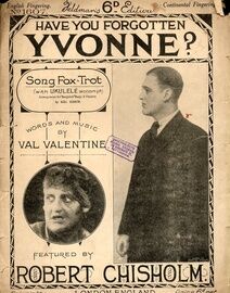 Have you forgotten Yvonne? - Song Fox Trot featuring Robert Chisholm