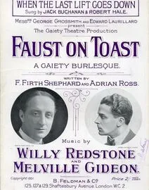 When the last lift goes down  - Sung by Jack Buchanan and Robert Hale - From Messrs George Grossmith and Edward Laurillard Gaiety Theatre Production &quot;