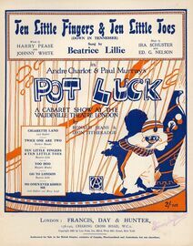 Ten Little Fingers and Ten Little Toes (Down in Tennessee) - Sung by Beatrice Lillie in Andre Charlot and Paul Murray&#039;s &quot;Pot Luck&quot; cabaret show at the