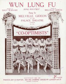 Wun Lung Fu - Song Fox Trot - Sung by Melville Gideon at the Palace Theatre, London in &quot;The Co-Optimists&quot; - For Piano and Voice