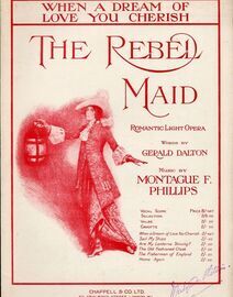 When a Dream of Love you Cherish - Song for Voice and Piano - From the romantic light Opera &quot;The Rebel Maid&quot;