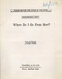 Where do I go from Here? - Recorded by Petula Clark on Pye Records - For Piano and Voice