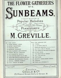 The Flower Gatherers - No. 6 of &quot;Sunbeams&quot; - A choice selection of Popular Melodies - Easily arranged and fingered for the Pianoforte