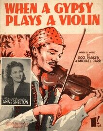 When a Gypsy Plays a Violin - Featuring Anne Shelton