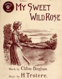 My Sweet Wild Rose - Song - For Piano and Voice - No. 1 in Key of G major - Pearsons 6d music