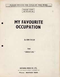 My Favourite Occupation  - From &quot;Charlie Girl&quot; - Professional Copy - Song