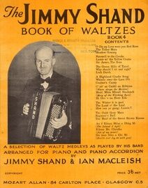 The Jimmy Shand Book of Waltzes (Book 4) - For Piano Accordion - Featuring Jimmy Shand