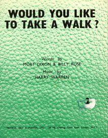 Would you like to take a walk (sumpn good&#039;ll come from that) - Song