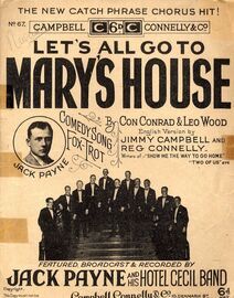 Let&#039;s All Go To Mary&#039;s House - Song - Featuring Jack Payne and Hotel Cecil Band