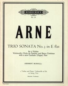Arne - Trio Sonata No. 3 in E Flat - For 2 Violins and Piano, Cello ad. lib or String Trio