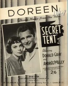 Doreen - Piano Solo - Theme Music From the Film &quot;Secret Tent&quot; - Featuring Donald Gray and Andree Melly