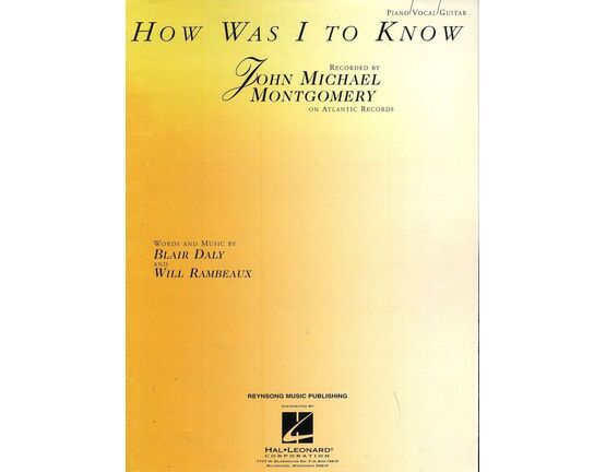 10141 | How was I to Know - Recorded by John Michael Montgomery - Piano - Vocal - Guitar