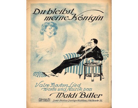 10220 | Du bleibst meine Konigin! - Valse Boston und Lied - For Piano and Voice with Violin accompaniment