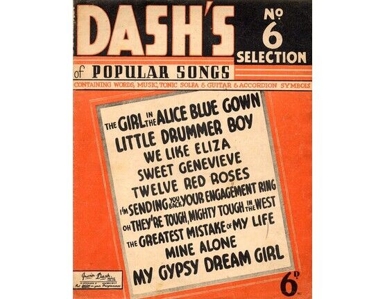 104 | Dash&#039;s 6th Selection of Popular Songs - No. 6 - Words, Music, Tonic Solfa - Guitar - Accordion