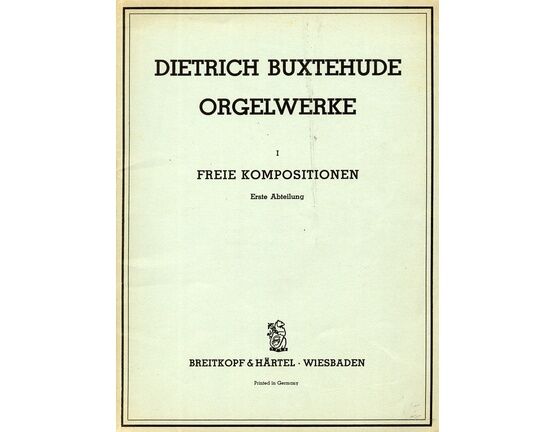 10715 | Buxtehude - Orgelwerke No. 1 - Freie Kompositionen (Erse Abteilung)