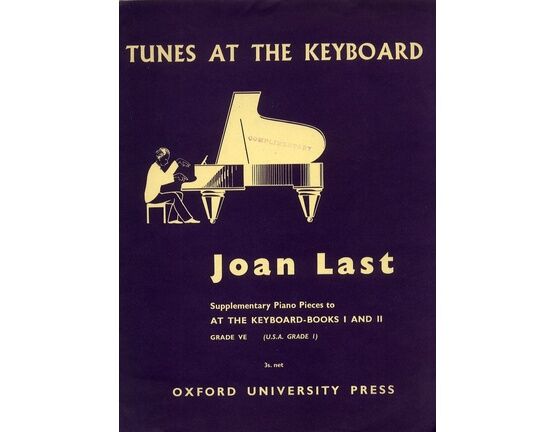 10723 | Tunes at the Keyboard - Supplementary Piano Pieces to at the Keyboard-Books I and II - Grade VE