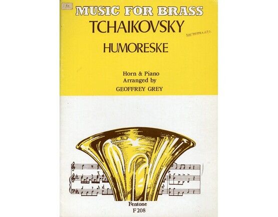 10912 | Tchaikovsky - Humoreske - For Horn and Piano - Fentone Music for Brass Edition F208