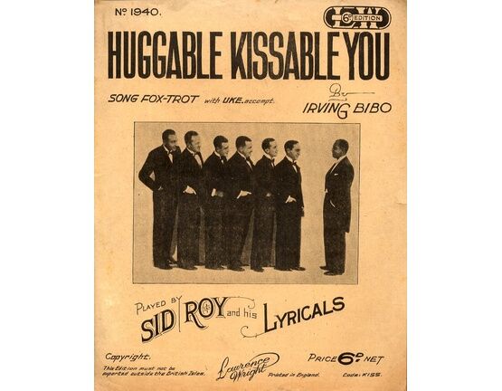 11 | Huggable Kissable You - Song Fox Trot With Ukulele Accompt Played by and Featuring Sid Roy and his Lyricals