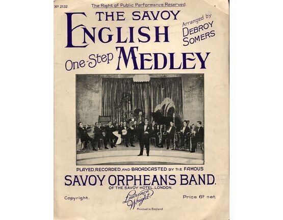 11 | The Savoy English Medley - One Step for Pianoforte Solo - As played, recorded and braodcasted by the famous Savoy Orpheans Band of the Savoy Hotel, Lo