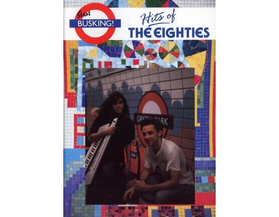 11418 | Hits of the Eighties - Start Busking - For Voice &amp; Guitar or Piano