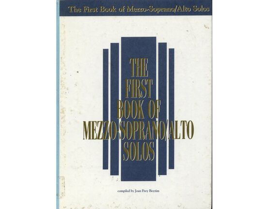 11550 | The First Book of Mezzo Soprano / Alto Solos - With Piano Accompaniment