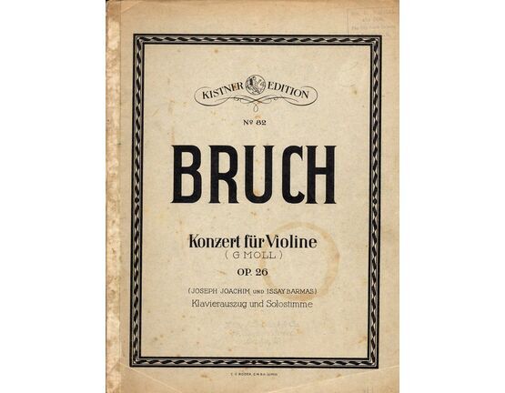 12458 | Bruch - Konzert fur Violine in the key of G minor - Op. 26 - Kistner Edition No. 82 - Piano and Violin