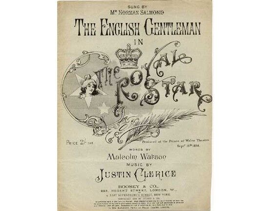 1513 | The English Gentleman,sung by Mr Norman Salmond in the comic opera " The Royal Star",