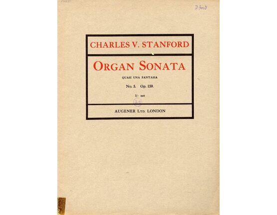 2767 | Charles V. Stanford - Organ Sonata - No. 5 in A - Op. 159 - Quasi una Fantasia