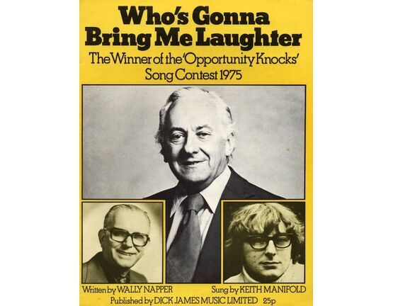 4046 | Who&#039;s Gonna Bring Me Laughter - The Winner of the &quot;Opportunity Knocks&quot; Song Contest 1975 - As sung by Keith Manifold