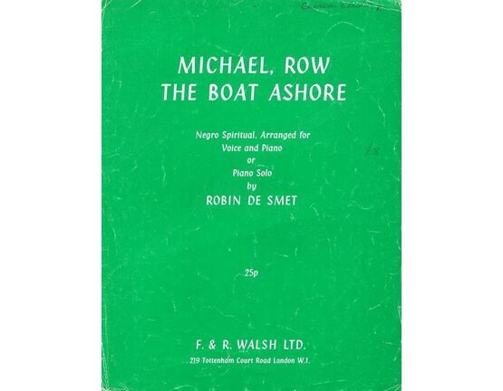 4460 | Michael, Row The Boat Ashore - Negro Spiritual arranged for Voice and Piano or Piano Solo