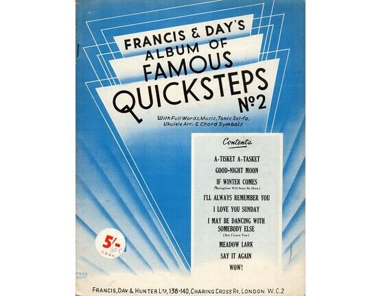 4614 | Francis and Days Album of Famous Quicksteps - No. 2 - Nine Great Songs