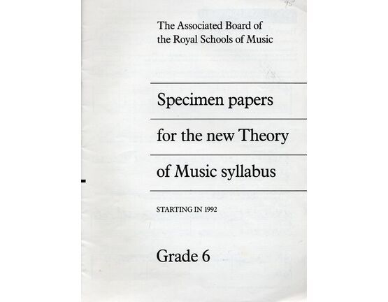 4846 | Specimen Papers for the new Theory of Music syllabus - Grade 6