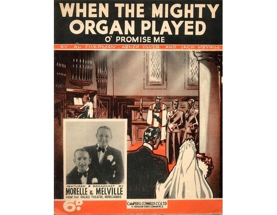 4856 | When the Mighty Organ Played (O&#039; Promise Me) - Song - Featuring Morelle &amp; Melville