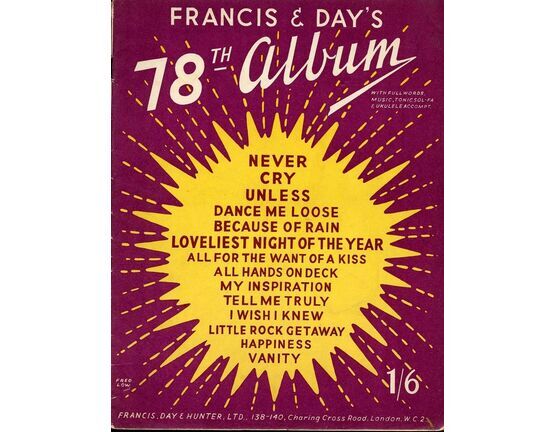 4861 | Francis and Day&#039;s 78th Album - with Full Words, Music, Tonic Sol-Fa and Ukulele Accompaniment