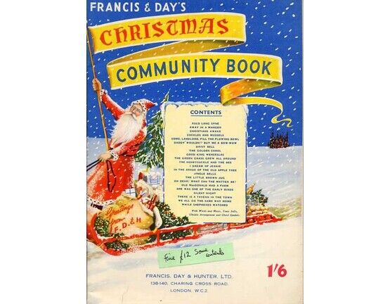 4861 | Francis &amp; Day&#039;s Christmas Community Book - With Words and Music, Tonic Solfa, Ukulele arrangement and chord symbols