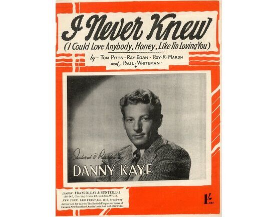 4861 | I Never Knew (I could love anybody, honey, like I&#039;m loving you)  - Song featuring Danny Kaye