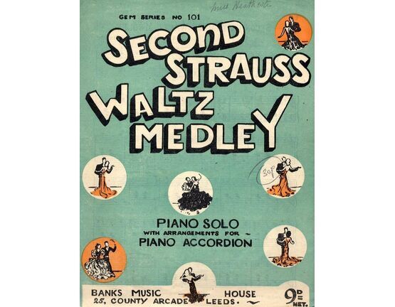 5170 | Second Strauss Waltz Medley - Piano Solo - With Arrangements for Piano Accordion - Gem Series 101.