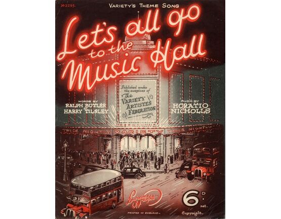 5262 | Lets All Go to the Music Hall - Variety&#039;s Theme Song published under the auspices of the Variety Artistes Federation